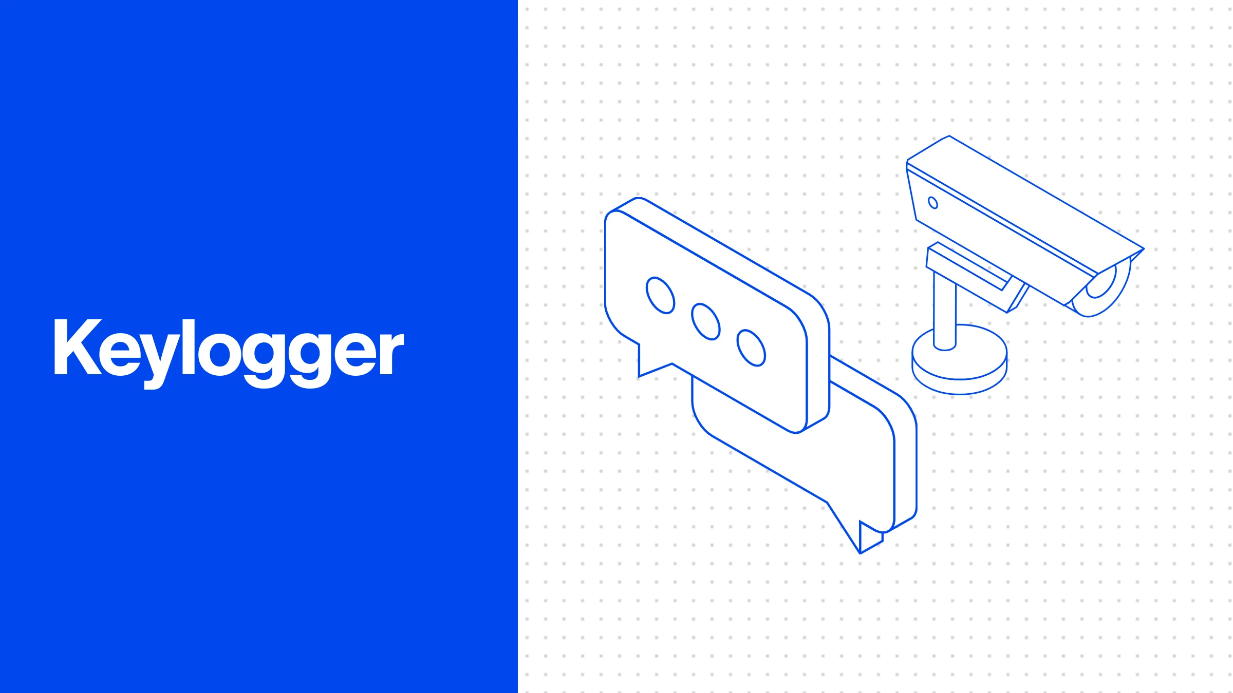 Keylogger: What It Is and Why It Threatens Enterprise Data