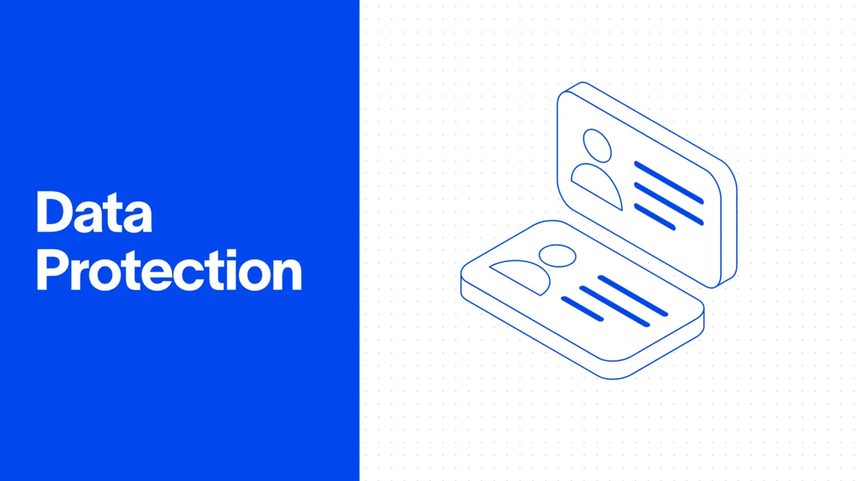 Data Protection: What It Is and Why It Matters