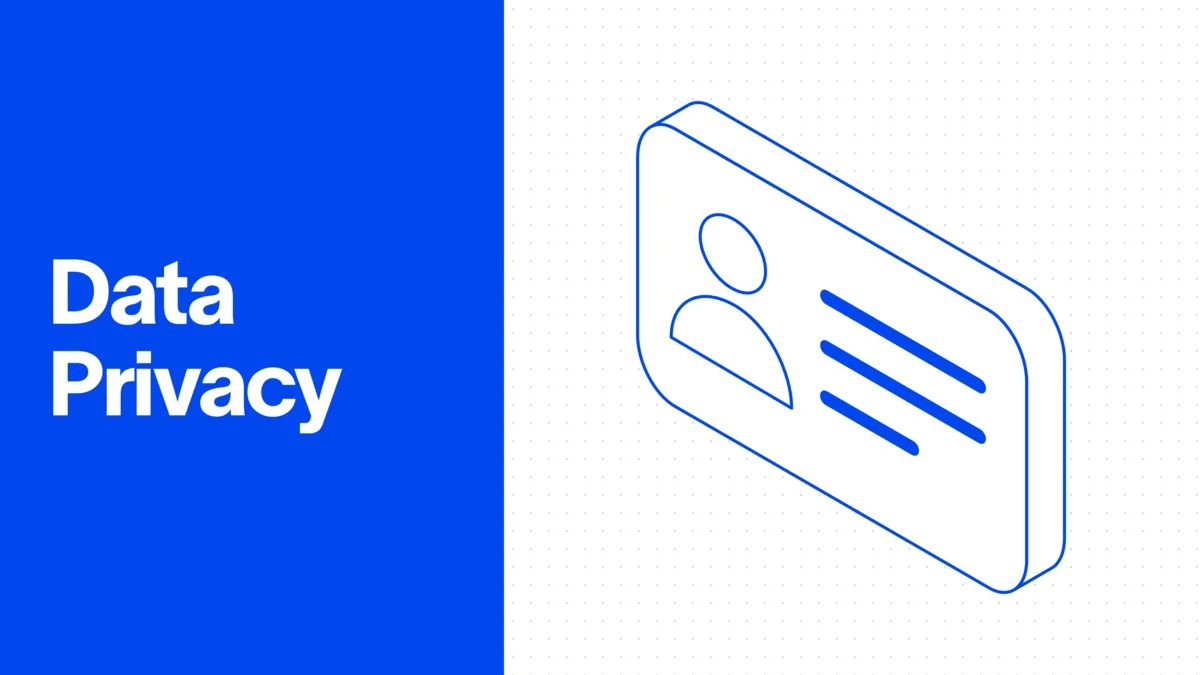 Data Privacy: What It Is and Why It Matters