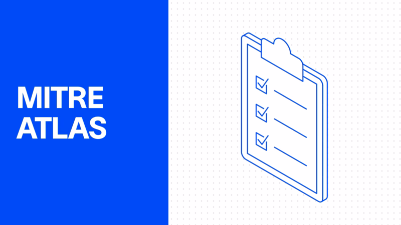 What Is MITRE ATLAS? The AI Security Attack Framework