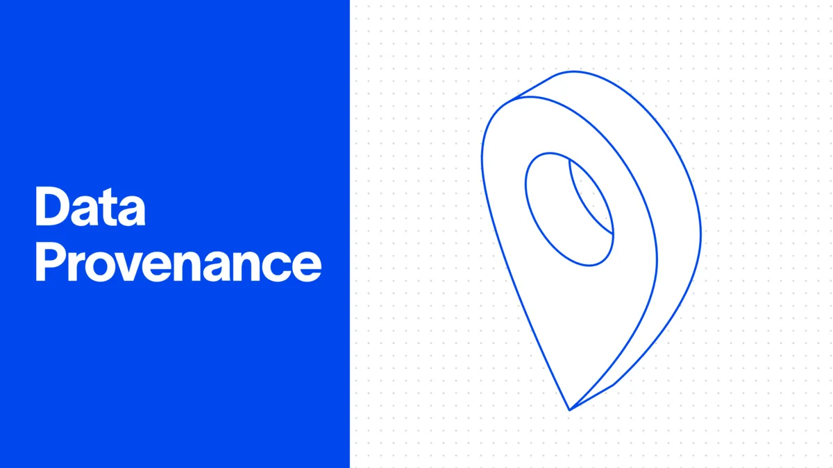 Data Provenance: Definition, Types, and Why It Matters