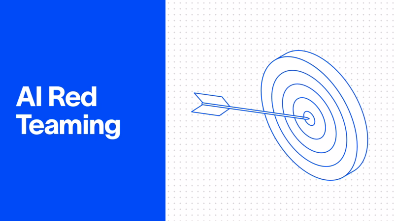 What Is AI Red Teaming? How It Works and Why It Matters