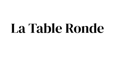 Text reading 'La Table Ronde' in bold black serif font on a white background.