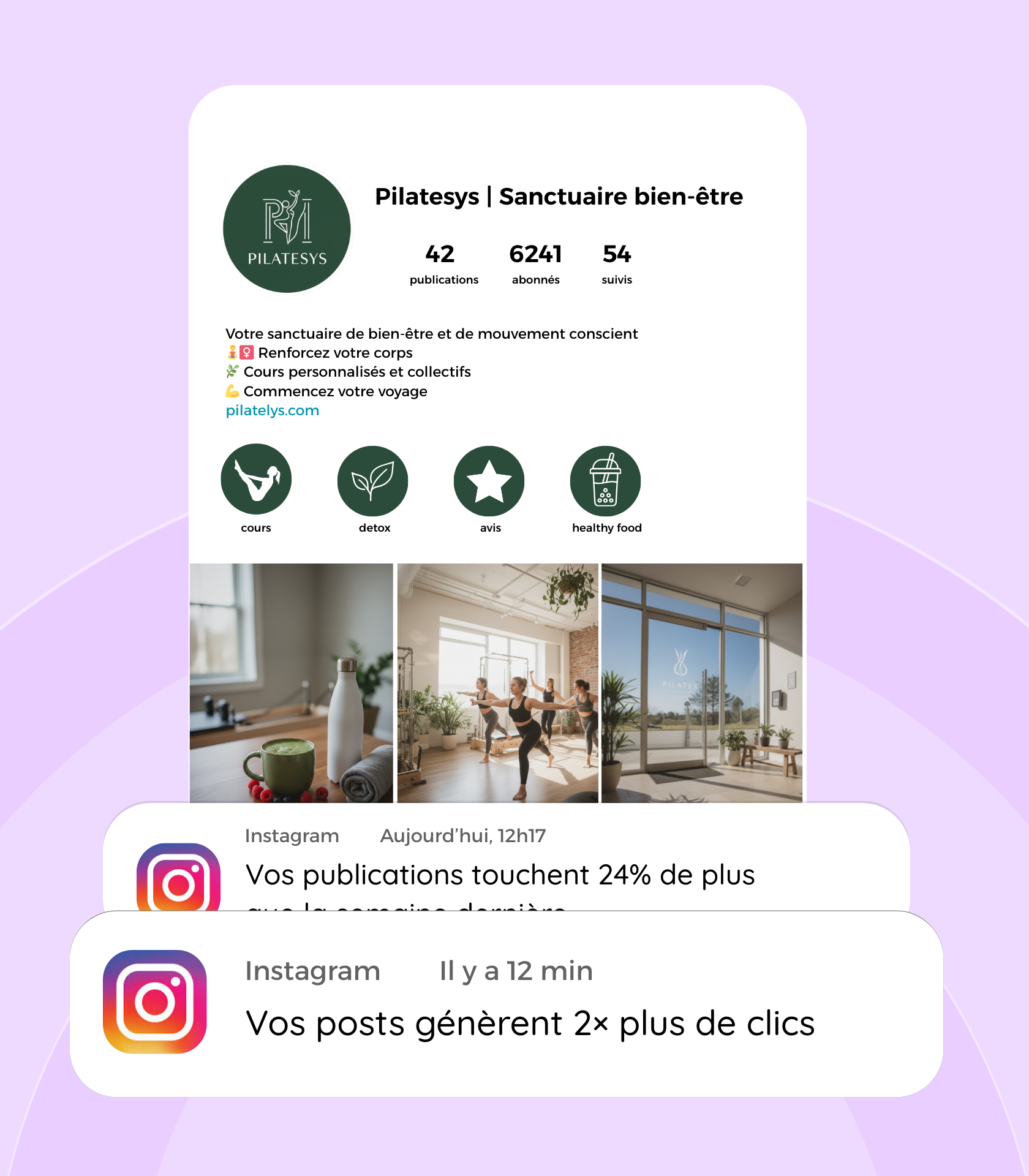 Instagram profile page of Pilatesys wellness sanctuary showing 42 posts, 6241 followers, 54 following, with icons for courses, detox, reviews, healthy food, and images of a green smoothie, a Pilates class, and studio entrance.