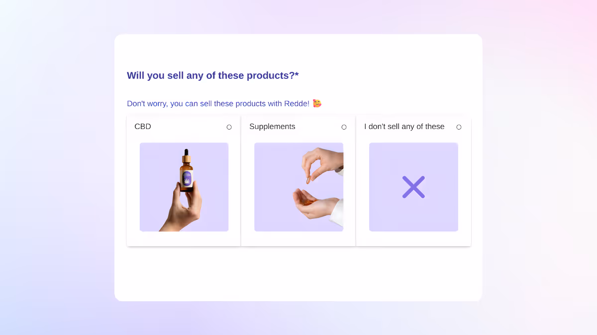 Will you sell any of these products?