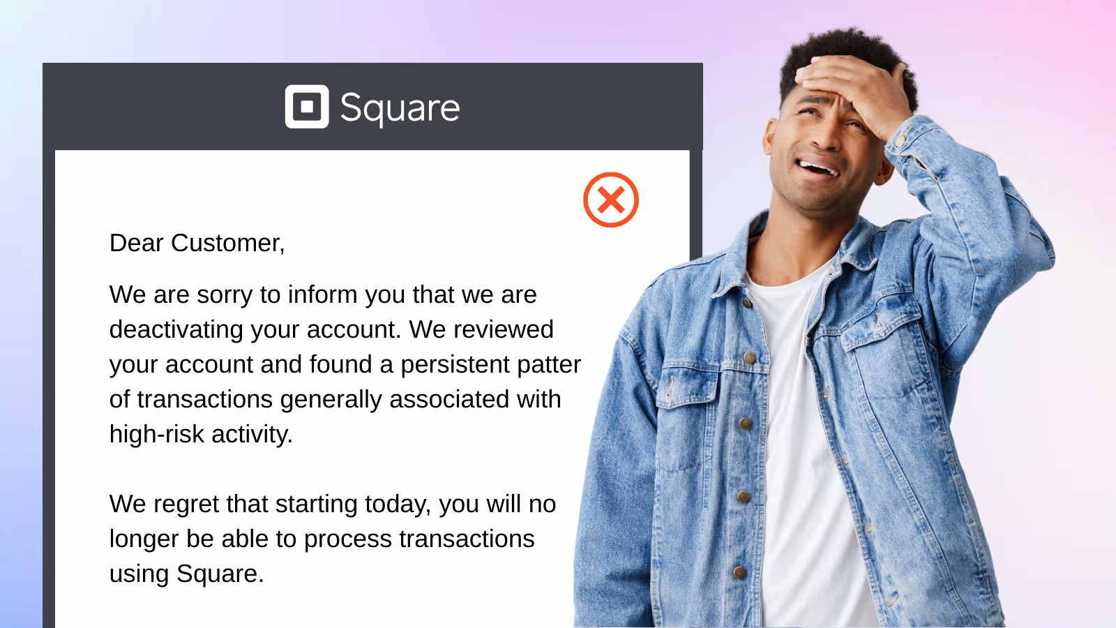 Square Shut You Down Without Warning? Join the Club.
