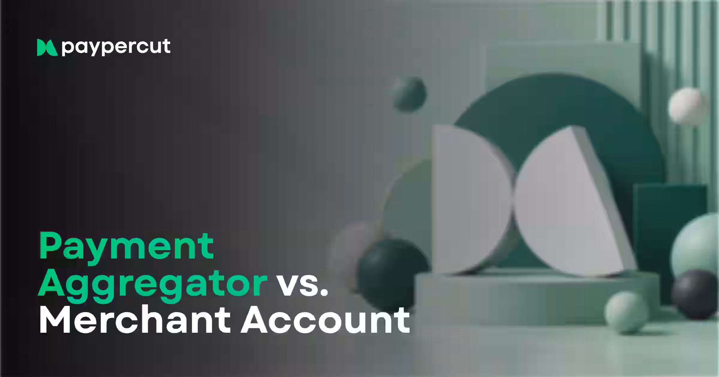 payment-aggregator-vs-merchant-account-cover