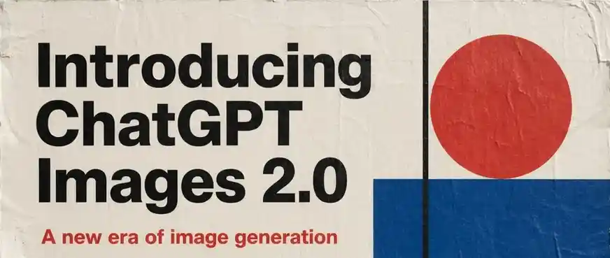 Promotional banner for ChatGPT Images 2.0 featuring bold black typography on a cream background with abstract geometric shapes including a red circle and blue rectangle, and the tagline A new era of image generation in red text.