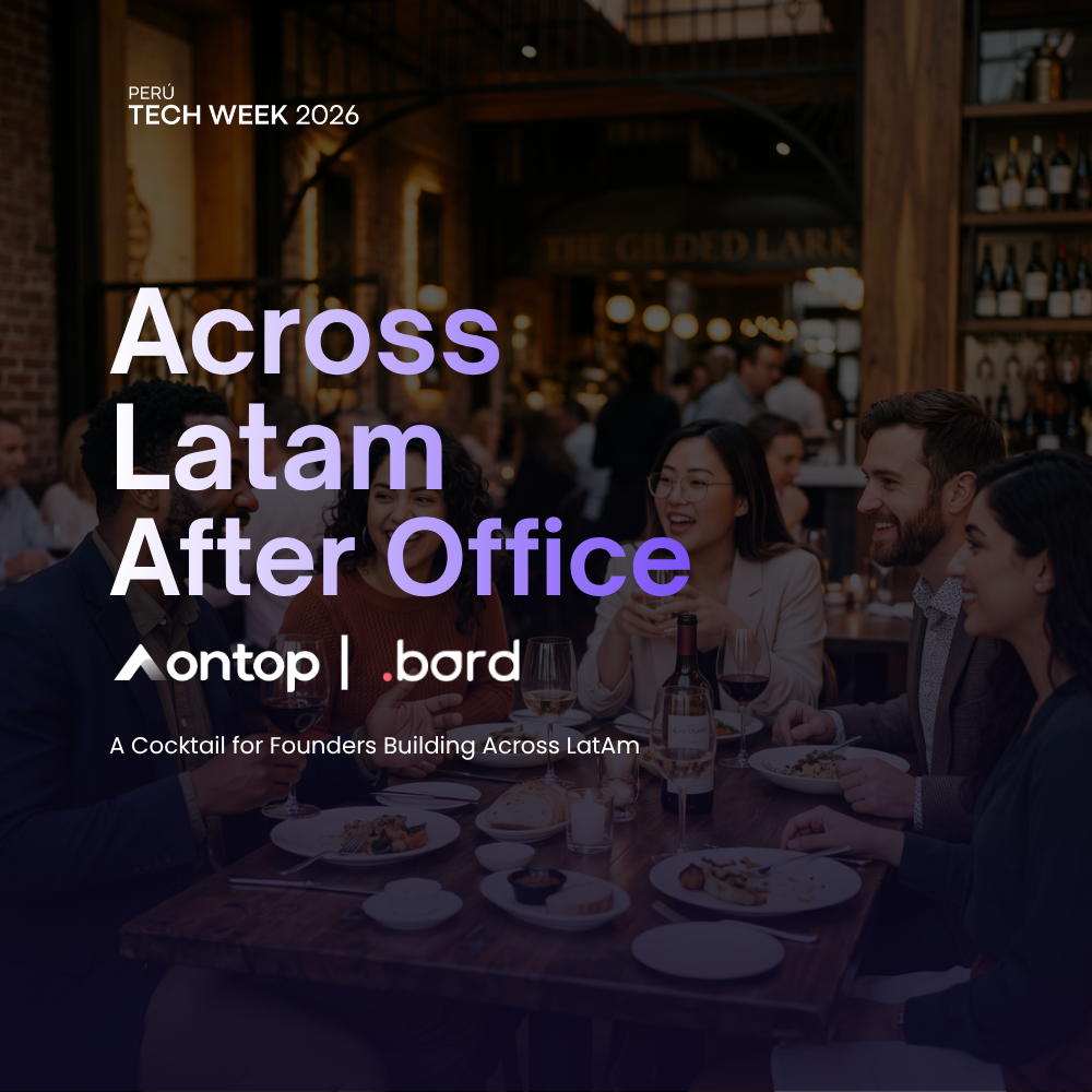 Across Latam After Office for founders by Ontop & Bord