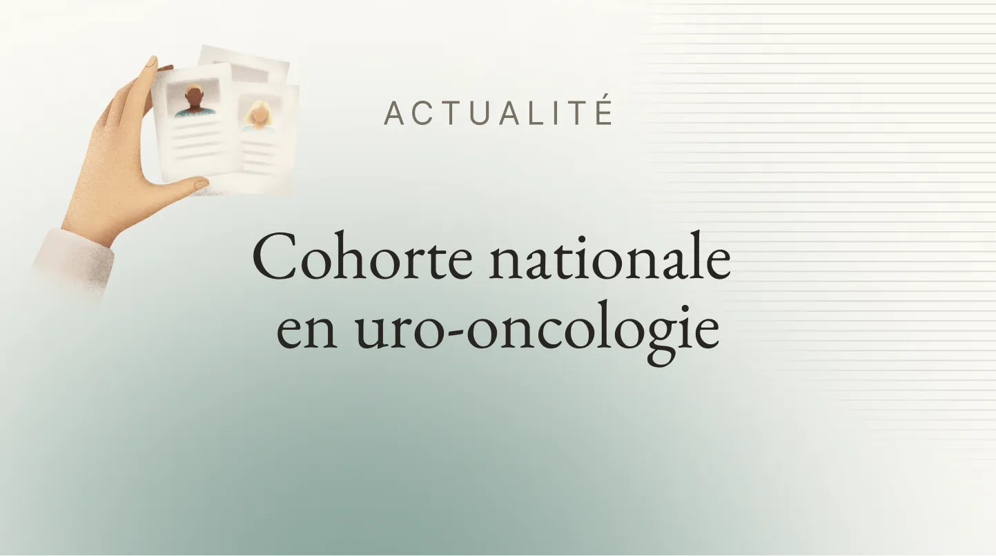 Visuel éditorial de la première cohorte nationale en uro-oncologie pour la recherche clinique en vie réelle