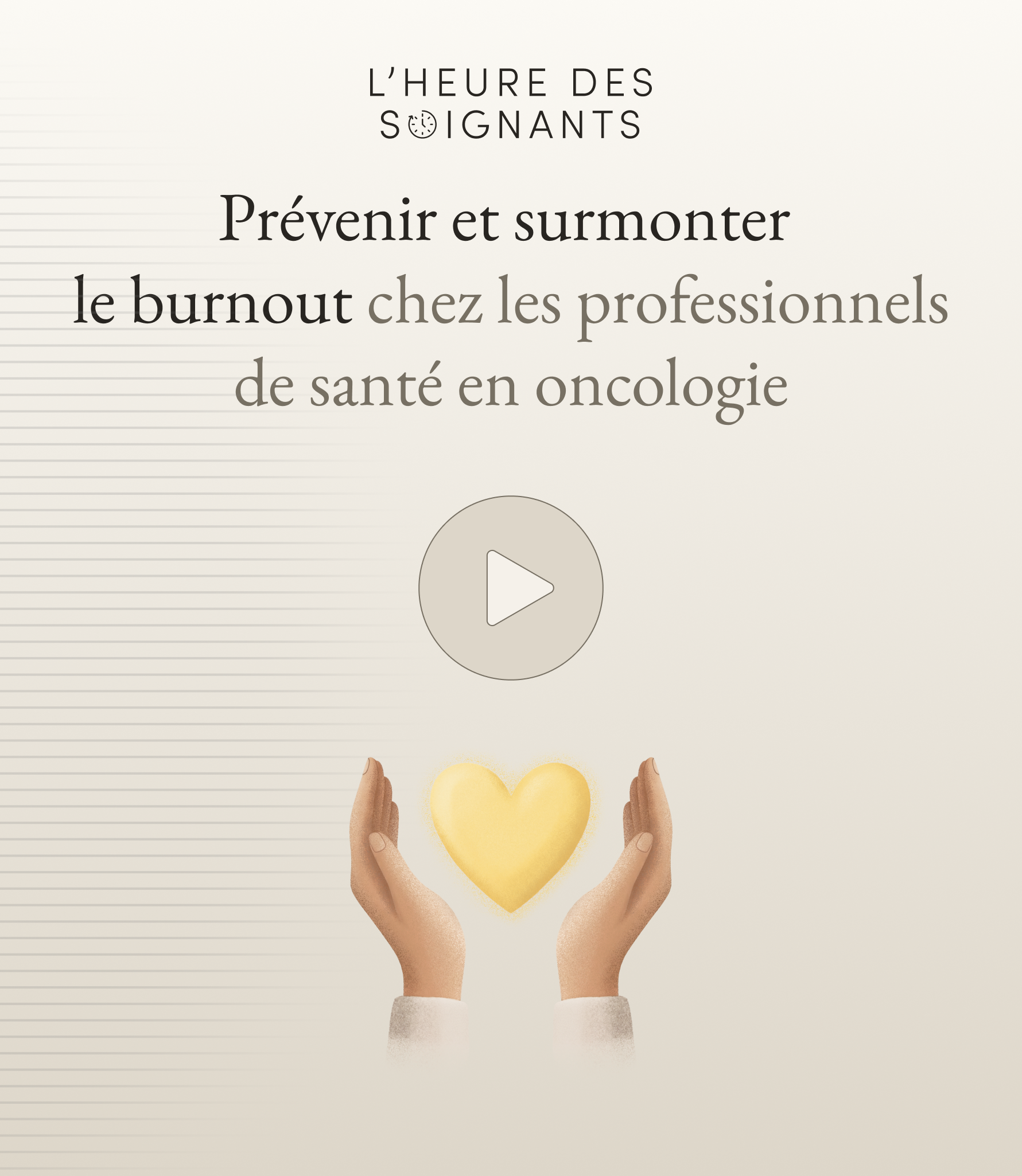 Prévenir et surmonter le burnout chez les professionnels de santé en oncologie