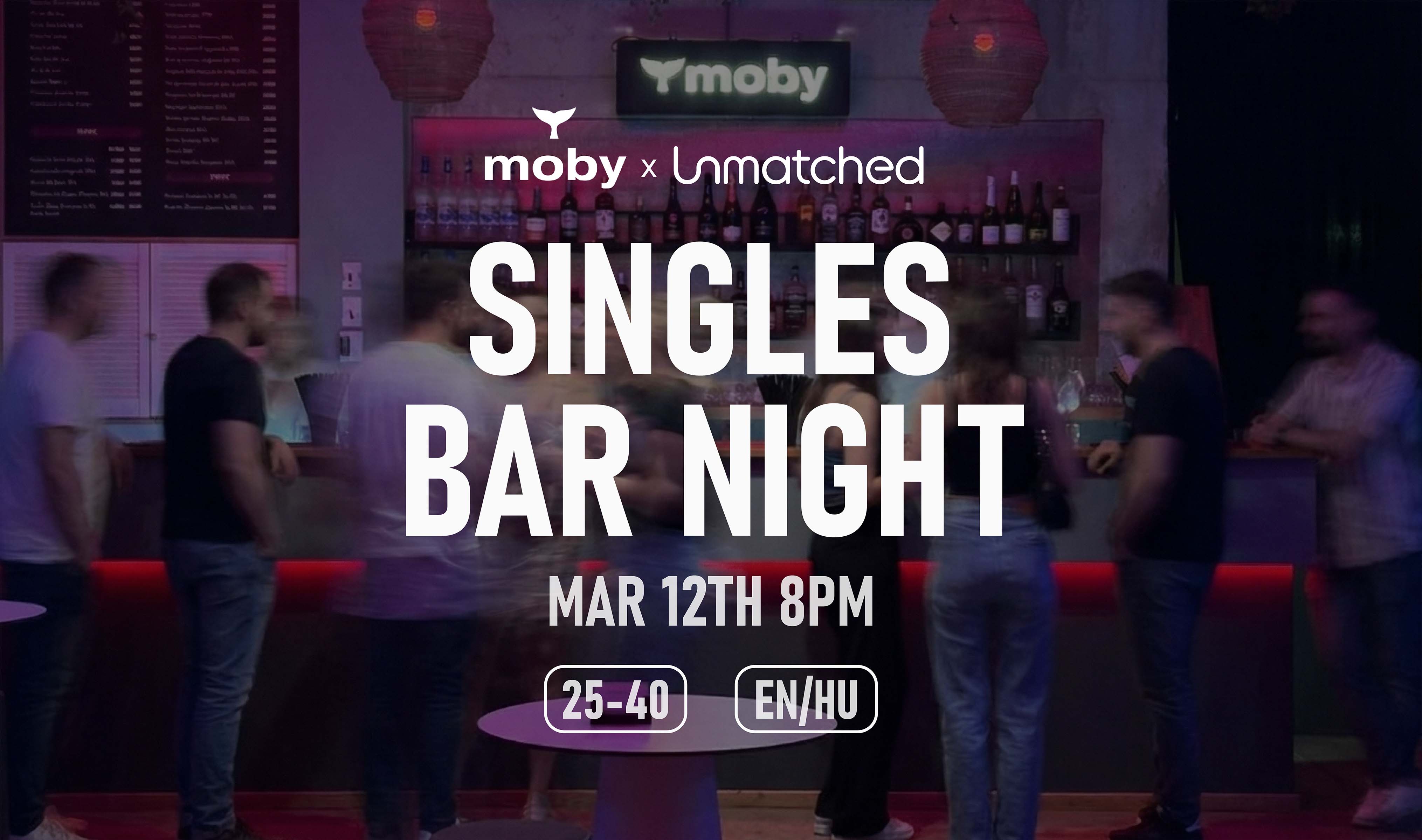 Unmatched x Moby 2026.03.12. Event Picture