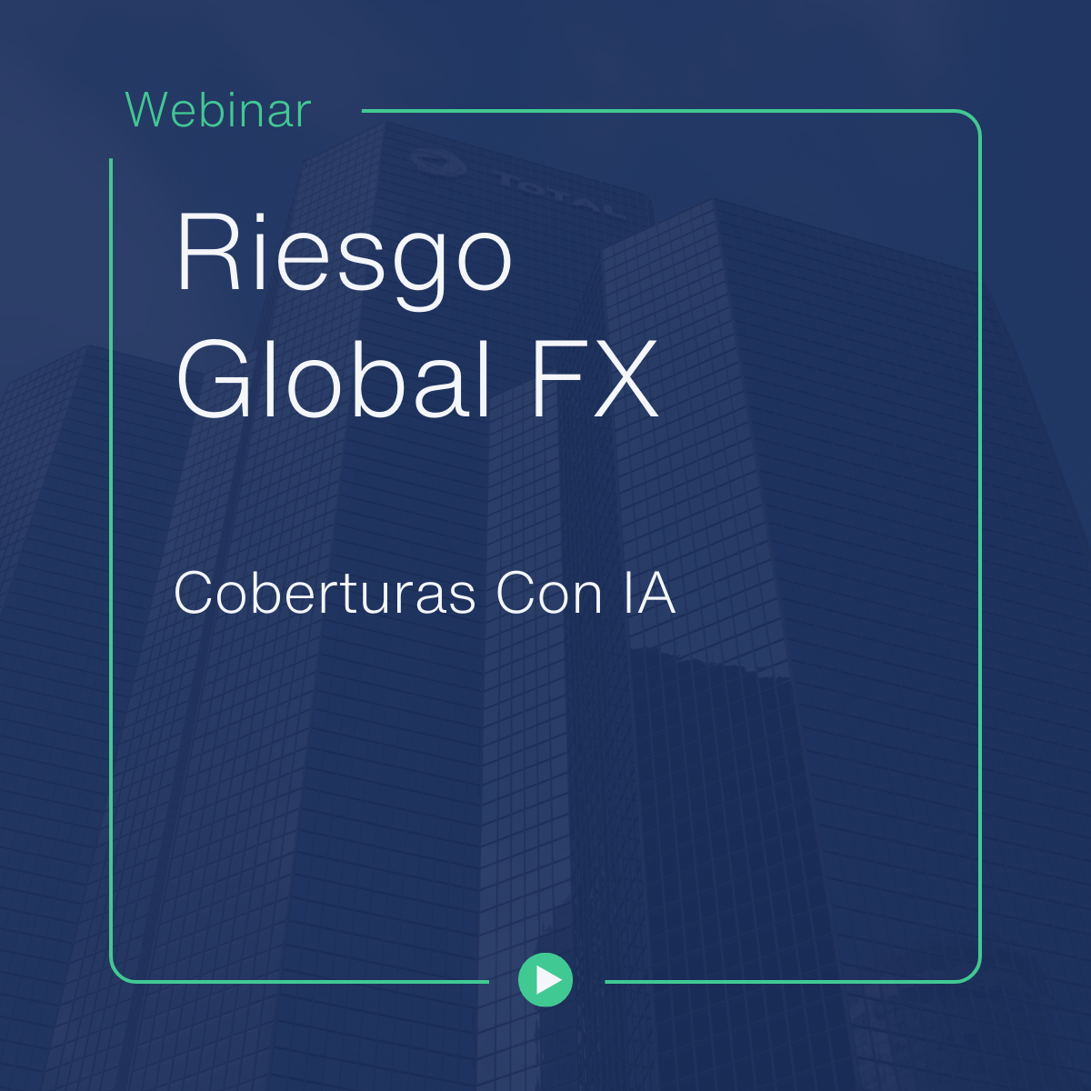 Riesgo global FX: Coberturas con IA