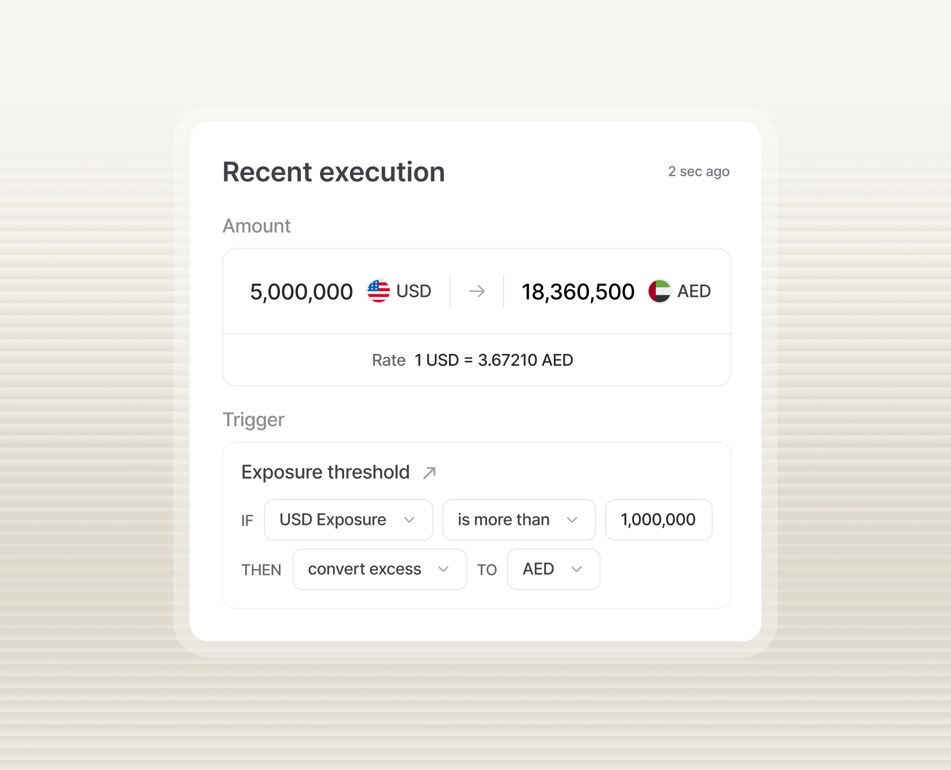 Recent execution showing currency conversion from 5,000,000 USD to 18,360,500 AED at rate 1 USD equals 3.67210 AED with a trigger to convert excess USD above 1,000,000 to AED.