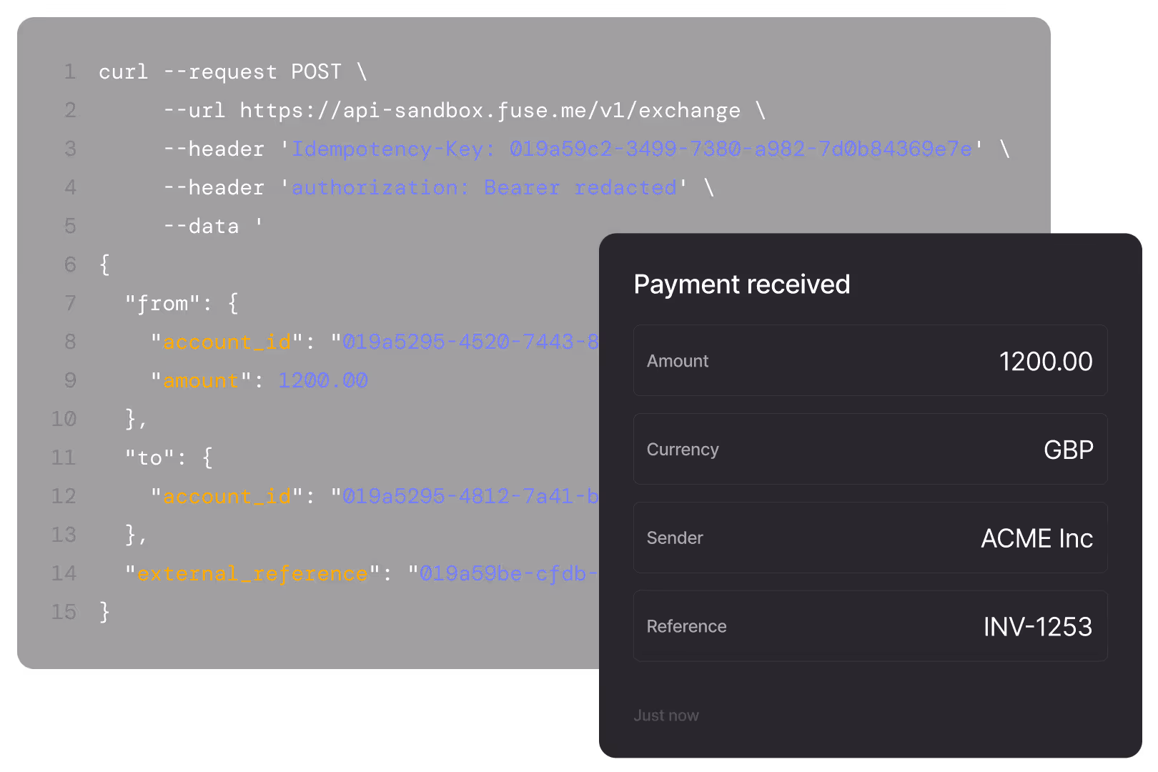 Code snippet showing a curl POST request to an API with JSON data for transferring 1200.00 GBP, alongside a payment received confirmation showing amount 1200.00, currency GBP, sender ACME Inc, and reference INV-1253.