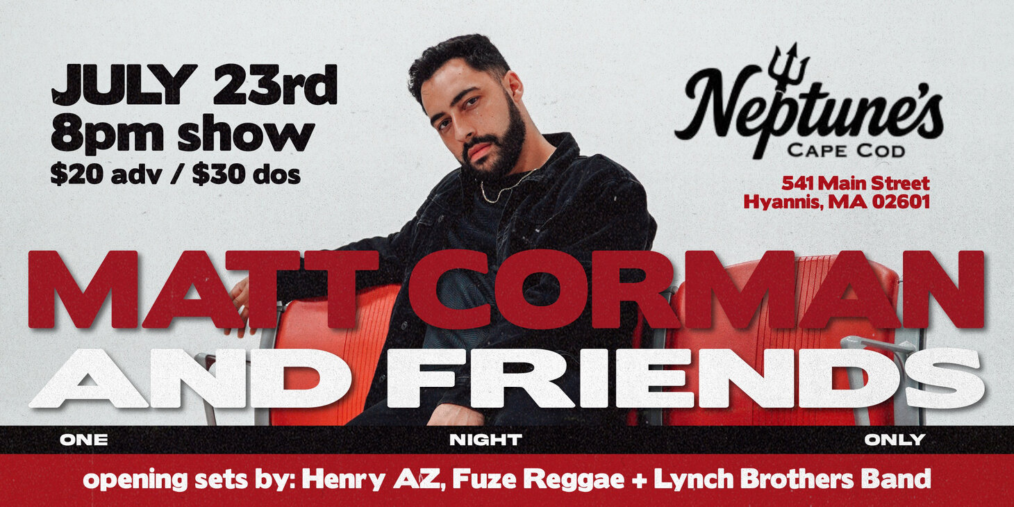 Matt Corman + Henry AZ + Fuze Reggae + The Lynch Brothers Band