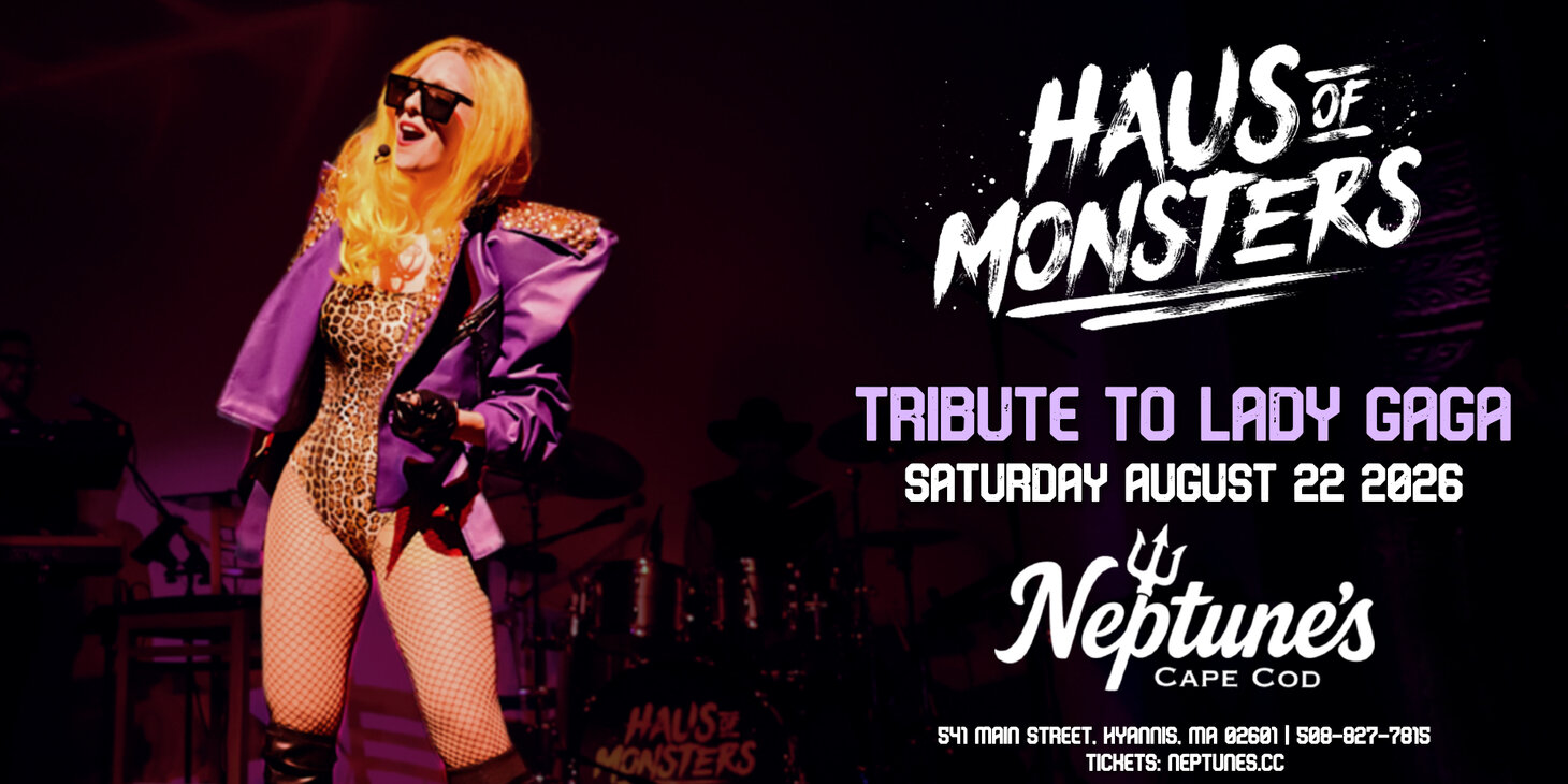 Haus of Monsters - Nation's #1 Lady Gaga Tribute 