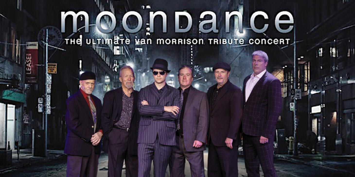 Moondance - The Ultimate Van Morrison Tribute Concert