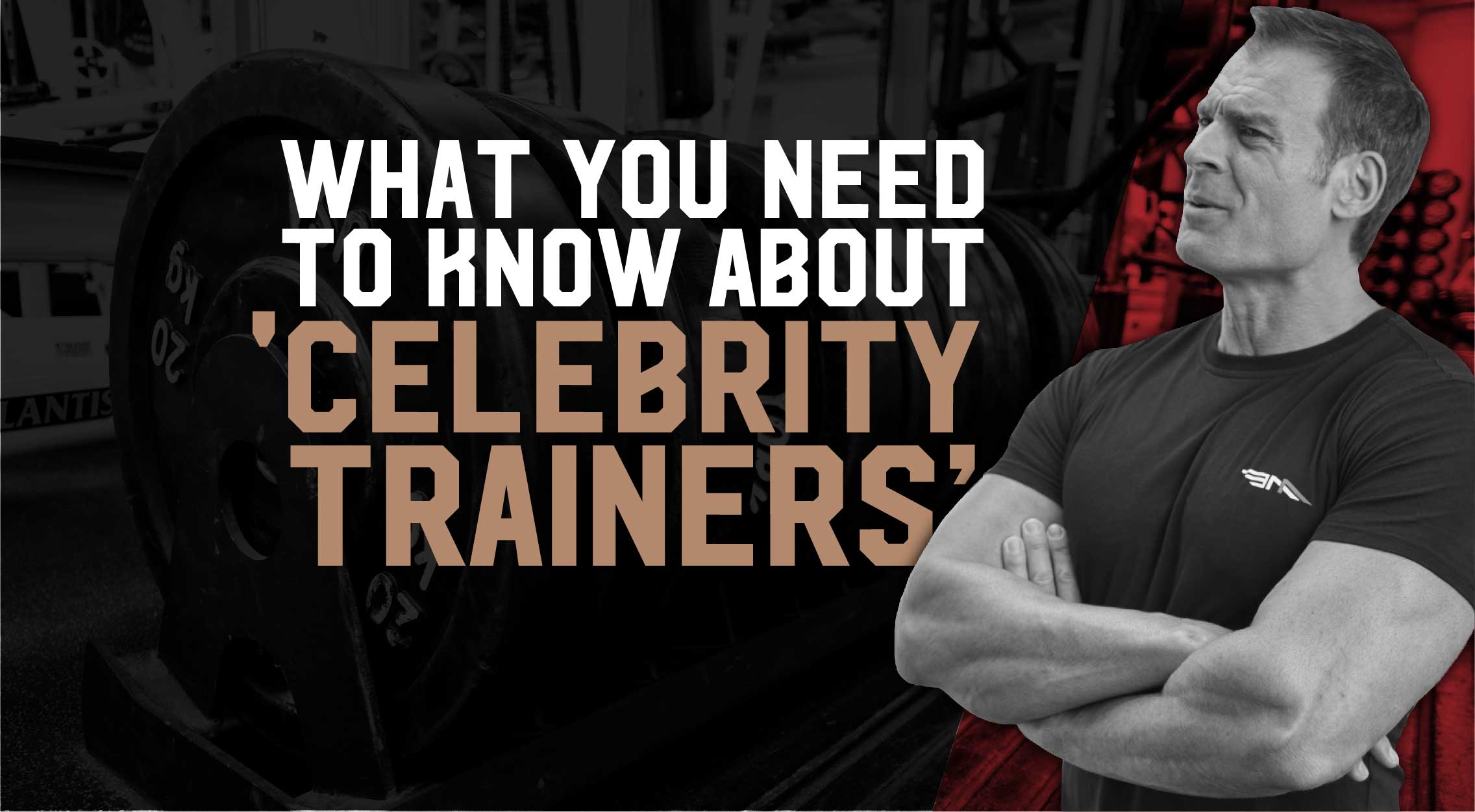 What You Need to Know About Celebrity Trainers