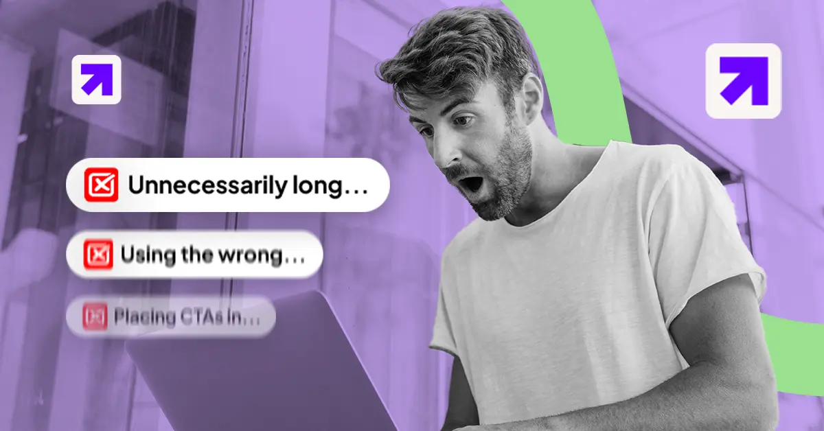 3 CTA Mistakes You're Probably Making