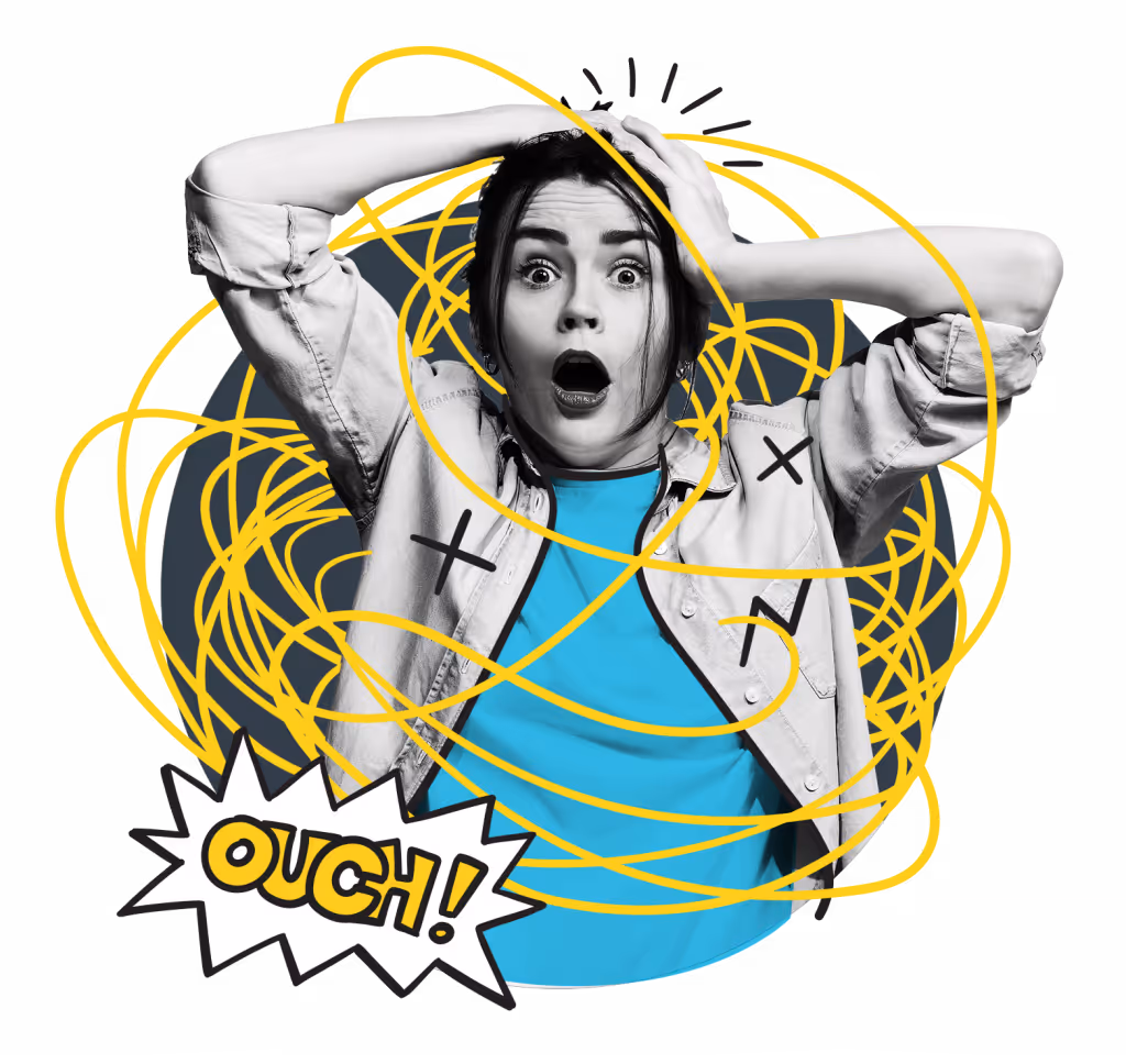 Surprised woman holding her head with yellow scribbles around her and a comic style 'Ouch!' text.