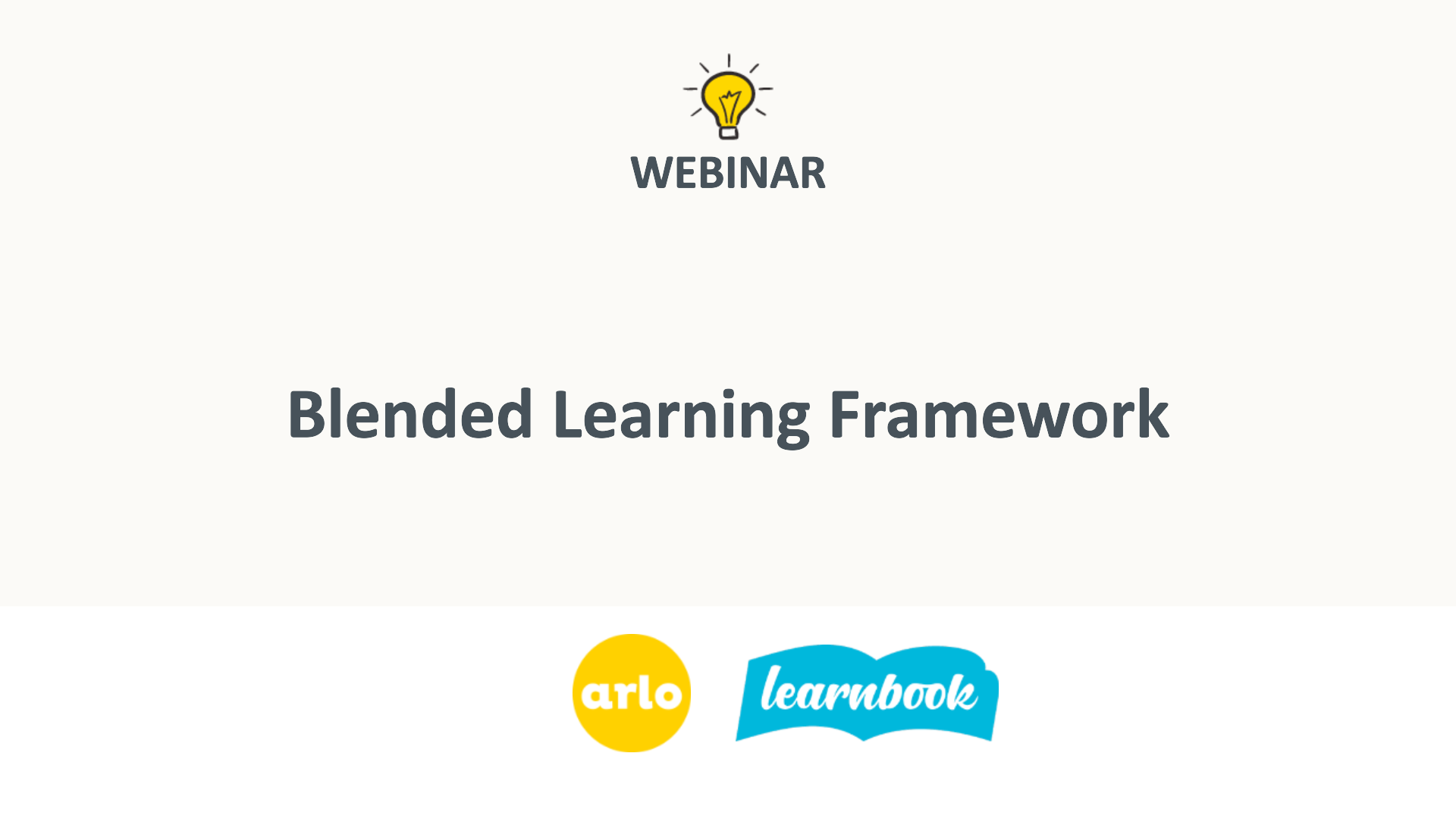 Part 2: Blended Learning Framework