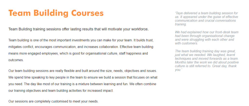 Team building is a great training delivery method for improving cohesiveness amongst a team.