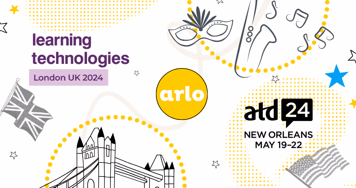 Learn, celebrate & win! Join Arlo at Learning Tech & ATD