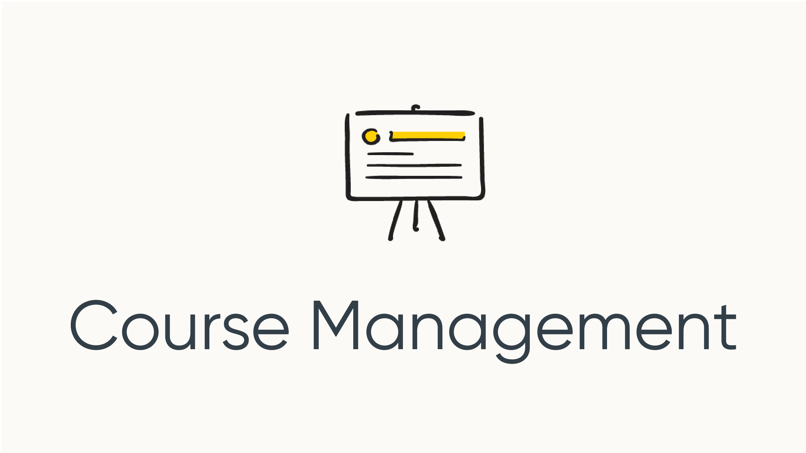 Course management overview