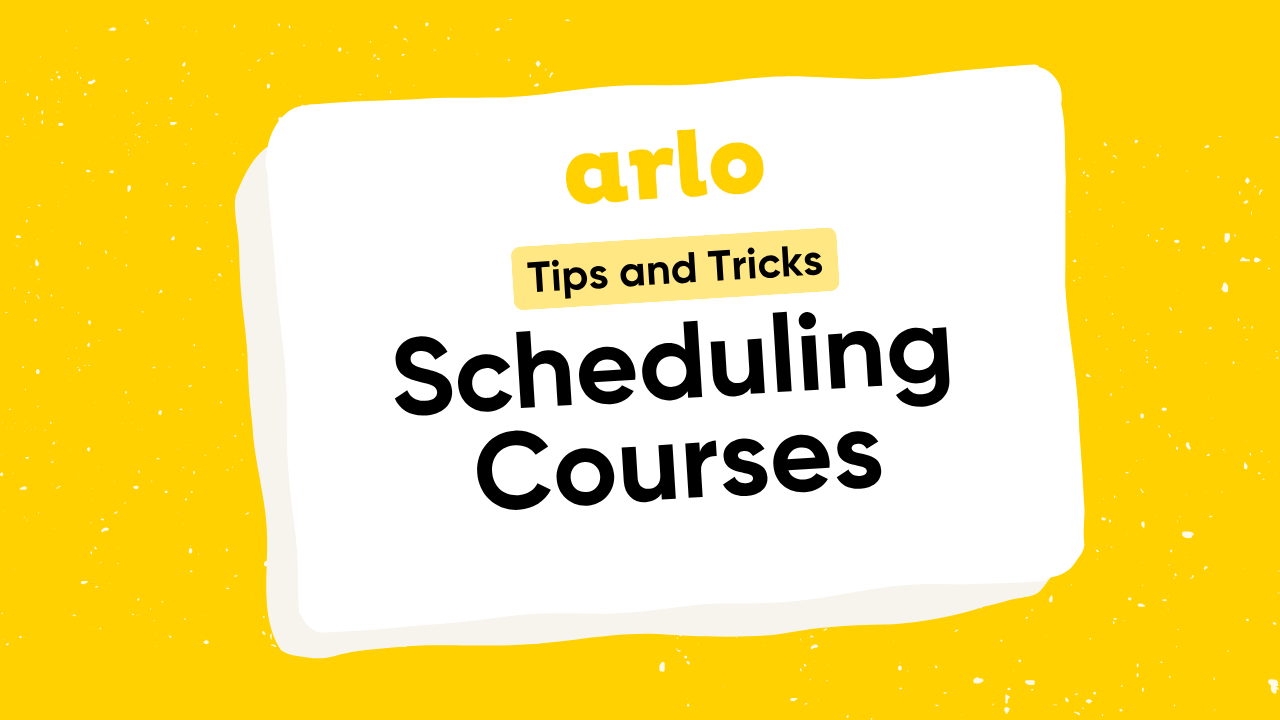 How to schedule courses with Arlo