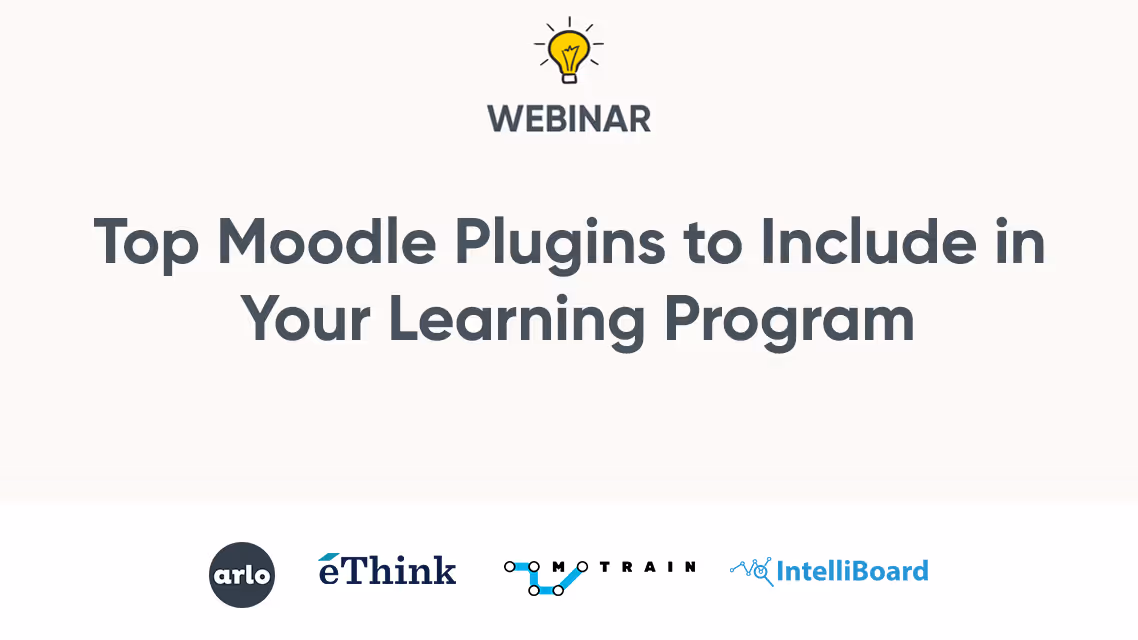 Top Moodle Plugins to Include in Your Learning Program