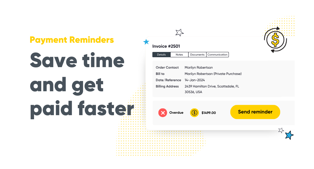 Save time and get paid faster with Payment Reminders