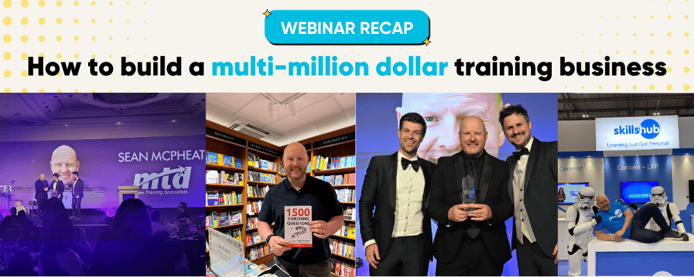 5 lessons from Sean McPheat on scaling instructor-led training