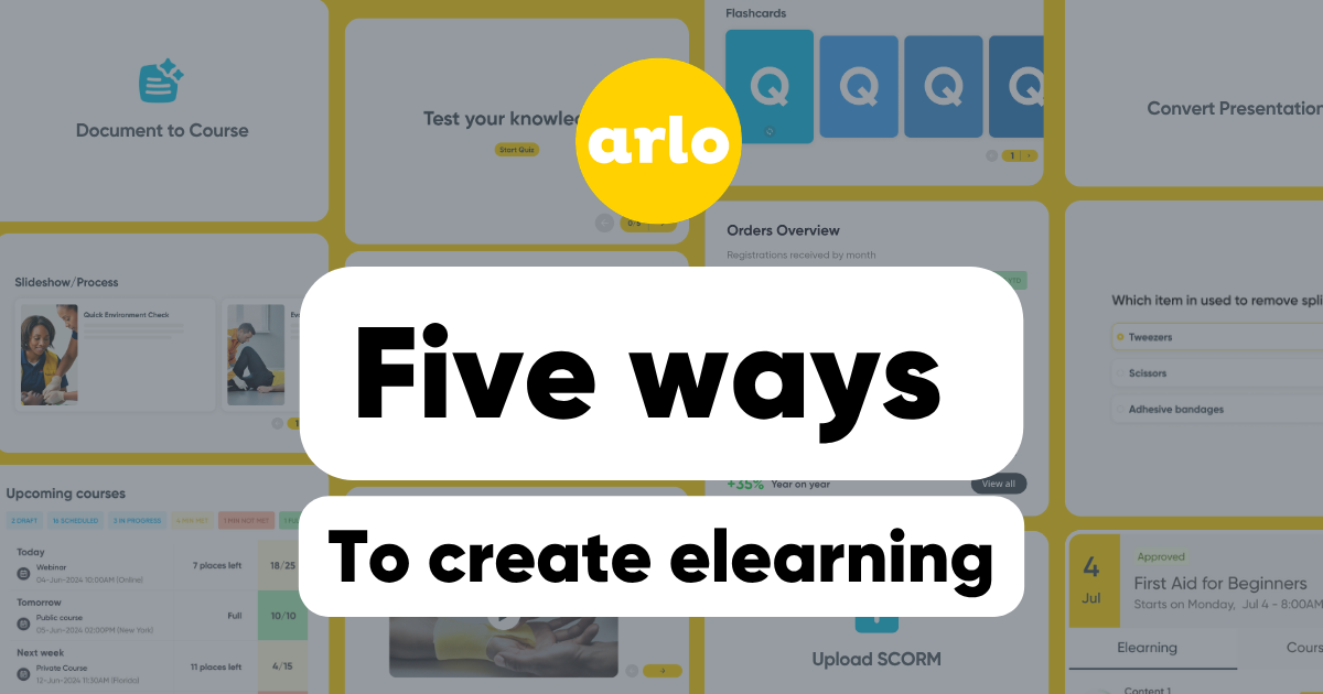 Five ways to create elearning in Arlo