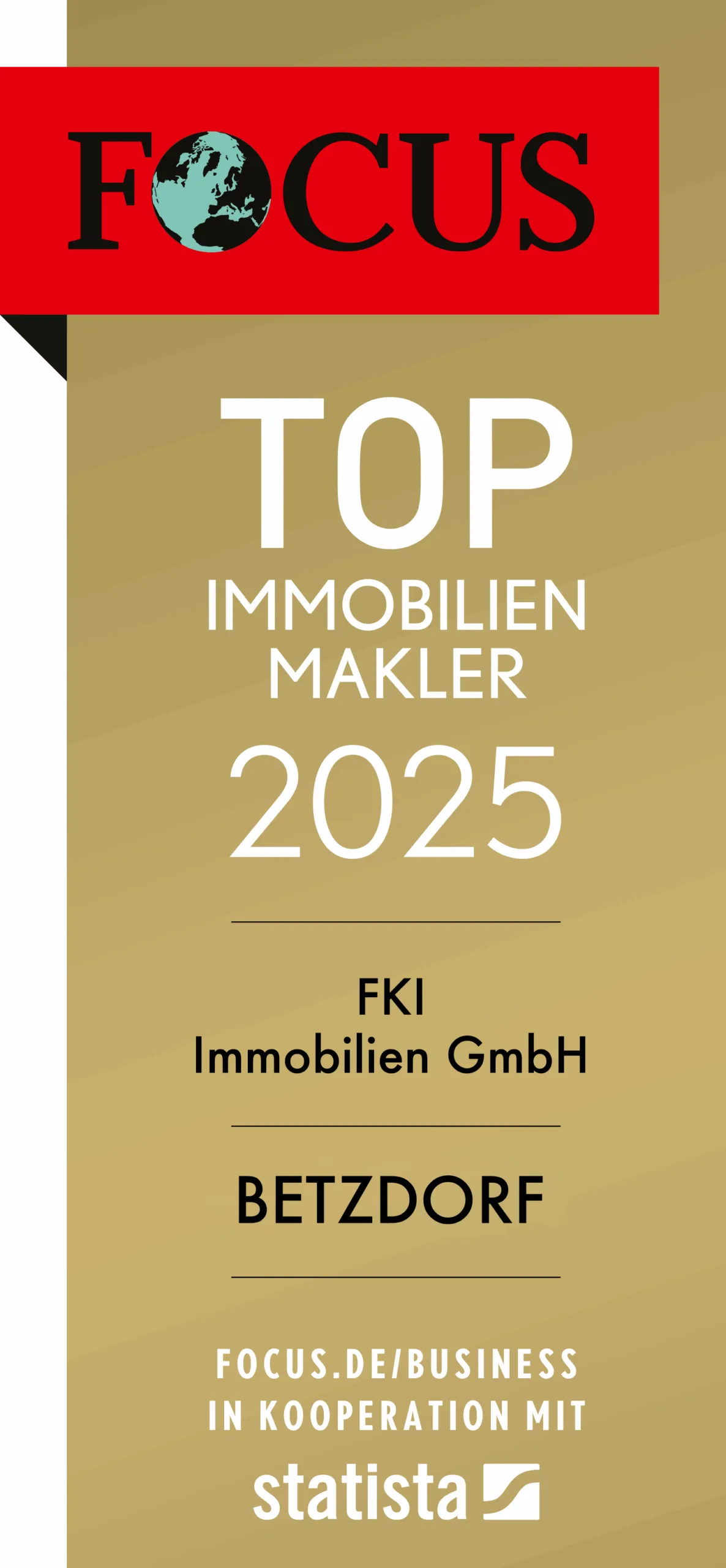 FOCUS Auszeichnung für TOP Immobilienmakler 2025 an FKI Immobilien GmbH in Betzdorf, in Kooperation mit Statista.