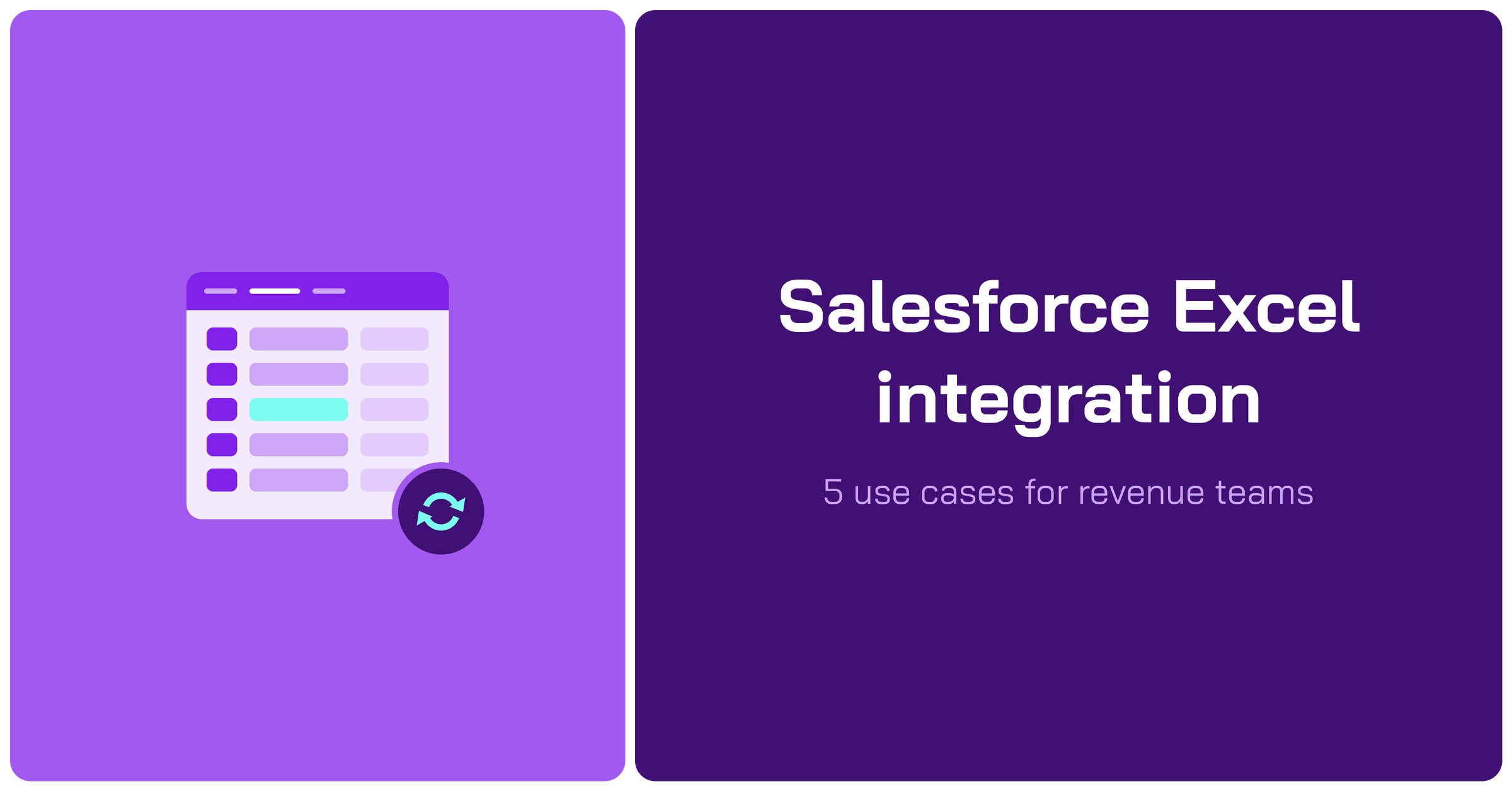 Salesforce Excel integration: 5 use cases for revenue teams