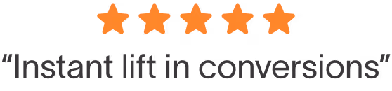 Five orange stars above the text 'Instant lift in conversions' in quotes.