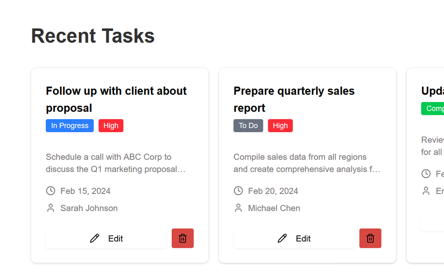 Task list titled Recent Tasks showing two tasks: 'Follow up with client about proposal' marked In Progress and High priority due Feb 15, 2024 by Sarah Johnson, and 'Prepare quarterly sales report' marked To Do and High priority due Feb 20, 2024 by Michael Chen, each with Edit and delete buttons.