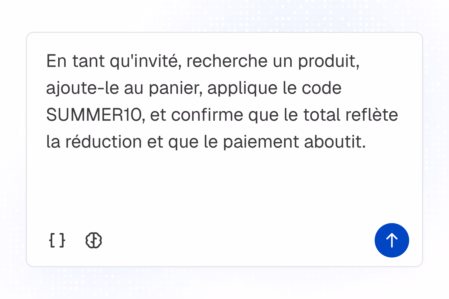 Illustration de l'étape « Décrire » : rédiger un scénario de test en langage naturel dans Thunders