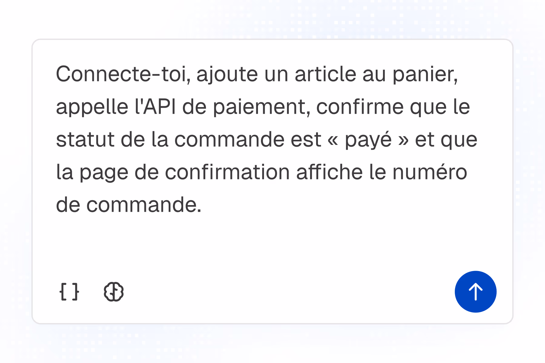 Illustration de l'étape « Décrire » : rédiger un scénario de test en langage naturel dans Thunders