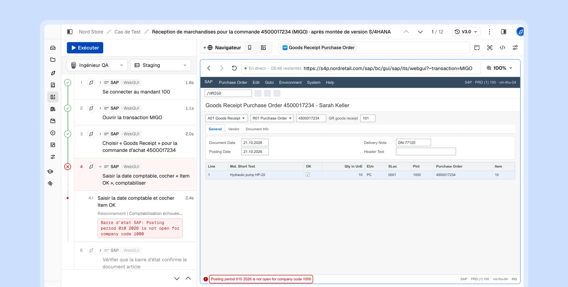 Exécution de non-régression Thunders après montée de version S/4HANA: le test de réception MIGO échoue à l’étape 4 avec le message de la barre d’état SAP « Posting period 010 2026 is not open for company code 1000 » affiché dans le raisonnement et dans l’aperçu