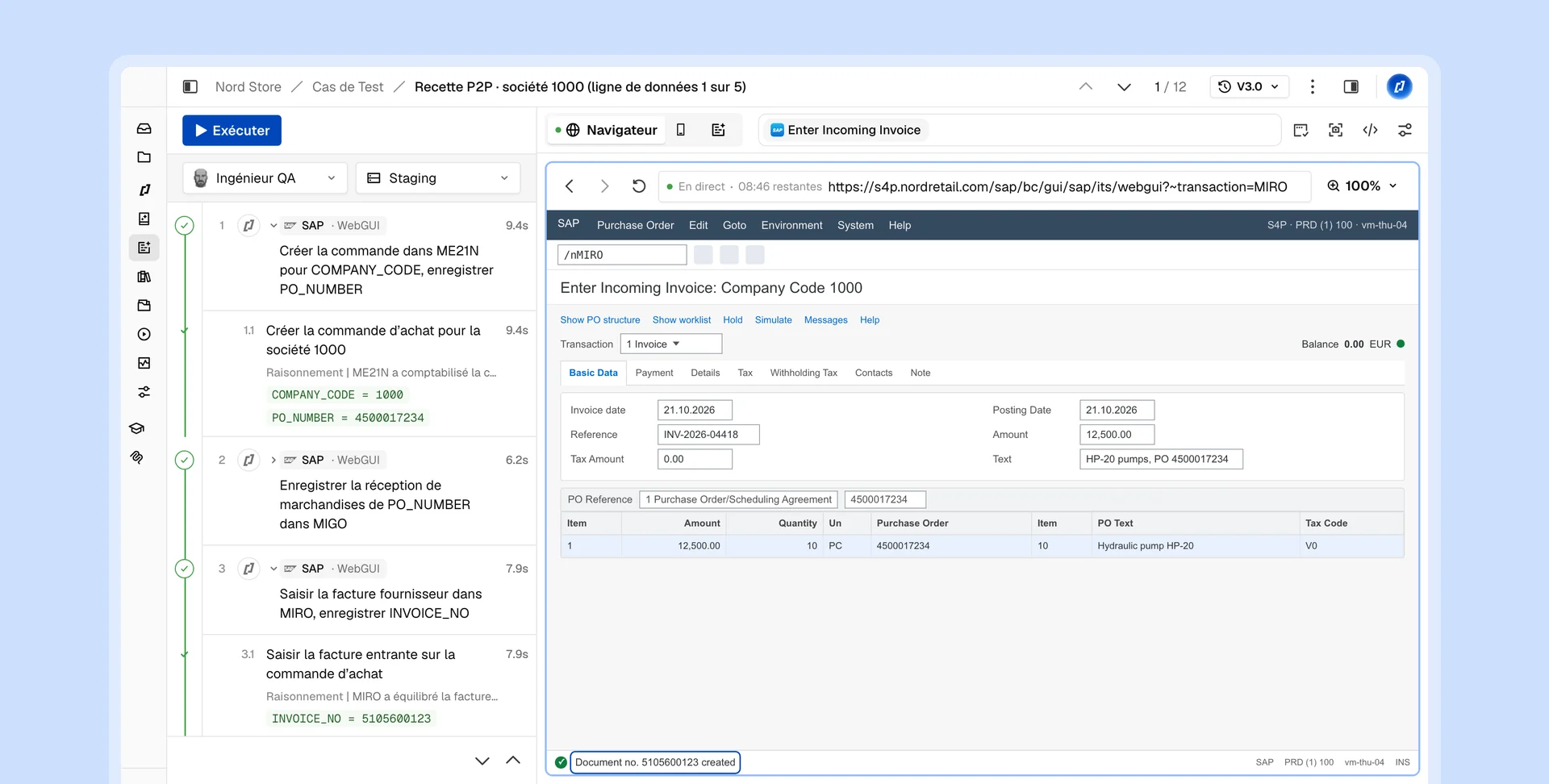 Test de recette Thunders « Recette P2P, société 1000, ligne de données 1 sur 5 »: quatre étapes SAP de ME21N à F110 réussies, avec COMPANY_CODE, PO_NUMBER et INVOICE_NO enregistrés, et l’écran de facture MIRO dans l’aperçu