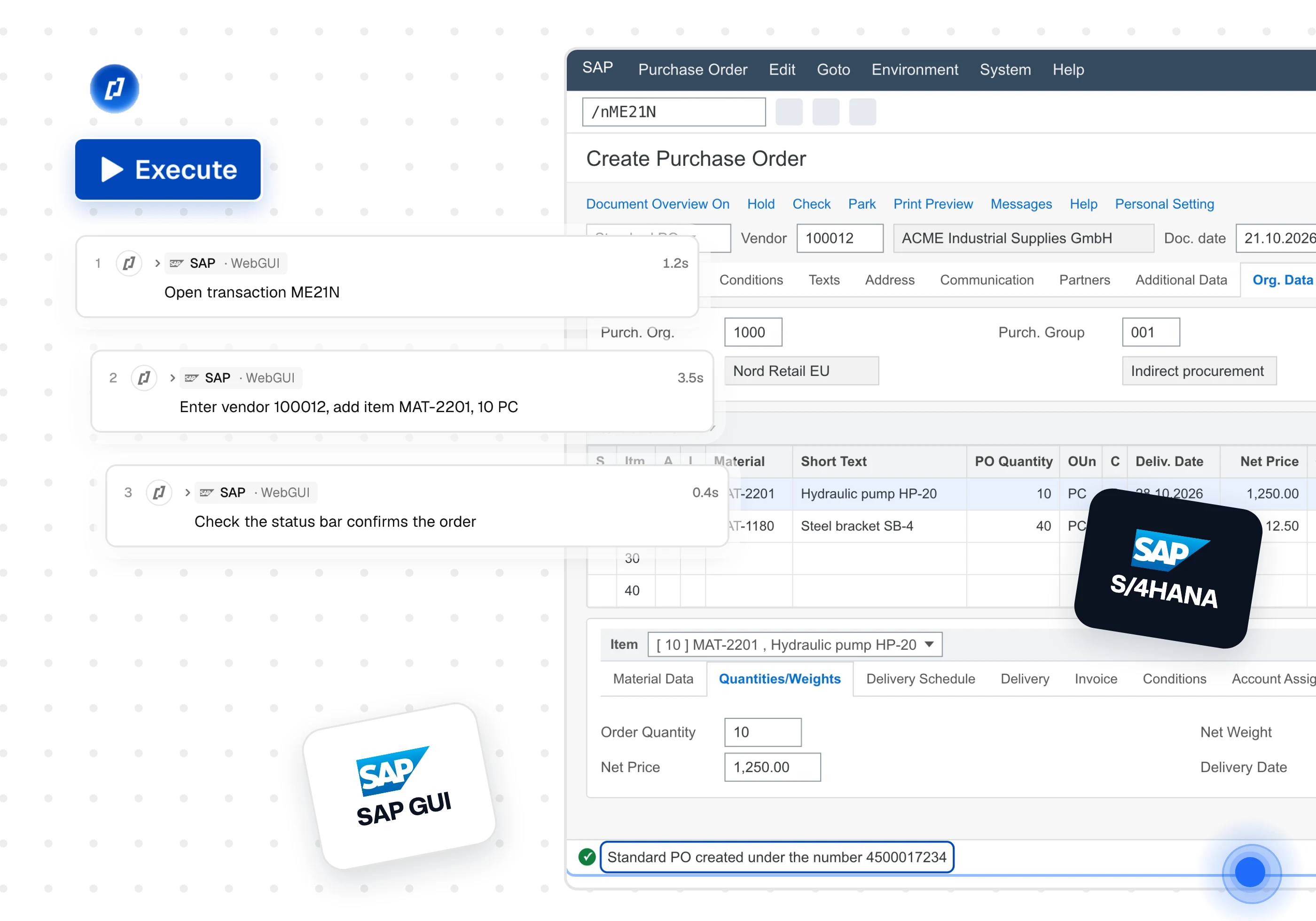 Thunders test case for SAP: an Execute button and three plain-language steps that open transaction ME21N, enter vendor 100012 with item MAT-2201 and check the status bar, in front of the SAP Create Purchase Order screen confirming “Standard PO created under the number 4500017234”, with SAP GUI and S/4HANA tiles