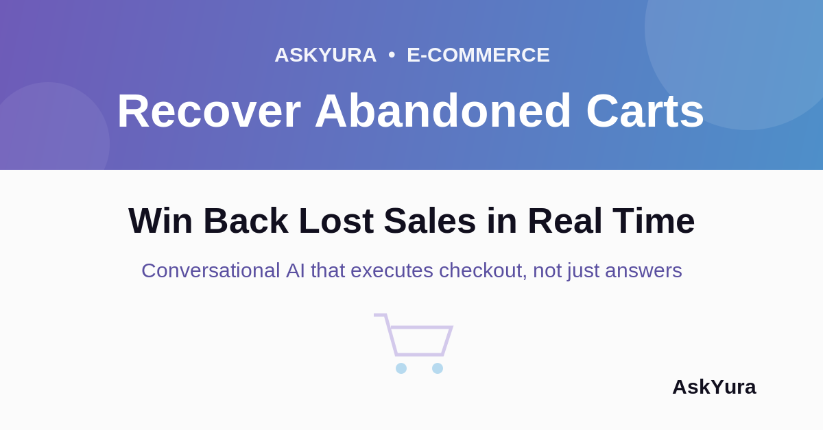AI Chatbot for Abandoned Cart Recovery: Win Back Lost Sales