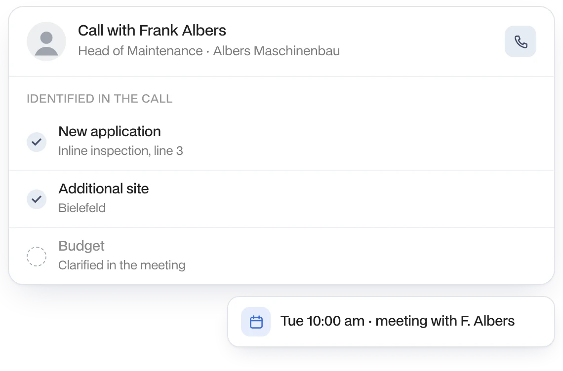 Call with the maintenance manager at Albers Maschinenbau: new application and additional site identified, meeting booked