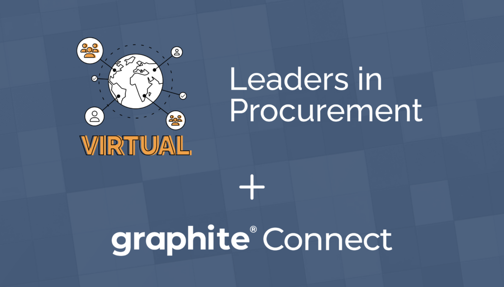 Graphite Connect to Host the 1st Virtual Leaders in Procurement Event