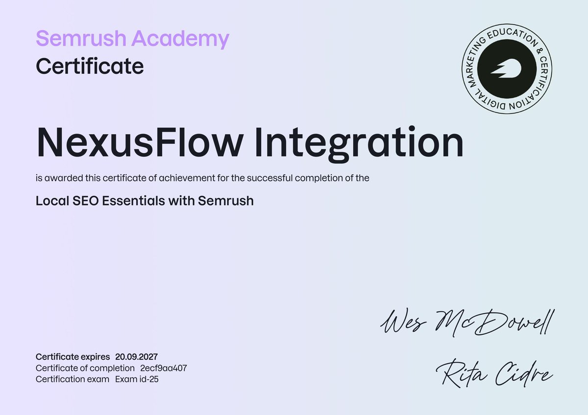 NexusFlow Integration is Semrush-certified in Local SEO Essentials — the same platform we use to track rankings, audit competitors, and build keyword strategy for our clients across Schaumburg and the Northwest Suburbs. Certification valid through September 2027.
