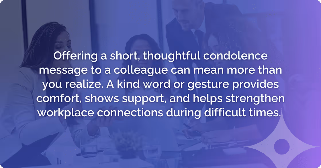 Condolence message means alot to employees