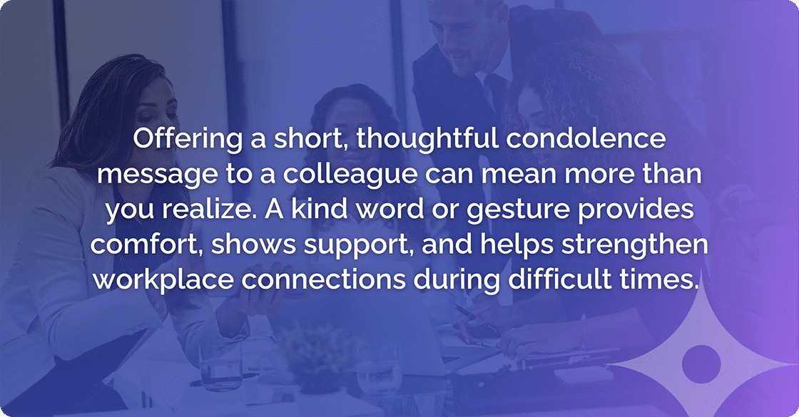 Condolence message means alot to employees