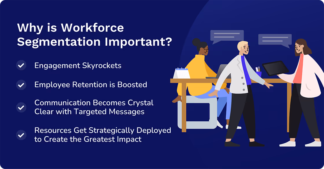 why is workforce segmentation important